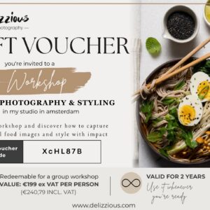 Gift Voucher voor een kleinschalige groepsworkshop Food Fotografie & Styling in Amsterdam